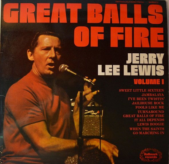 Jerry Lee Lewis : Great Balls Of Fire (Volume 1) (LP, Comp, Lig)