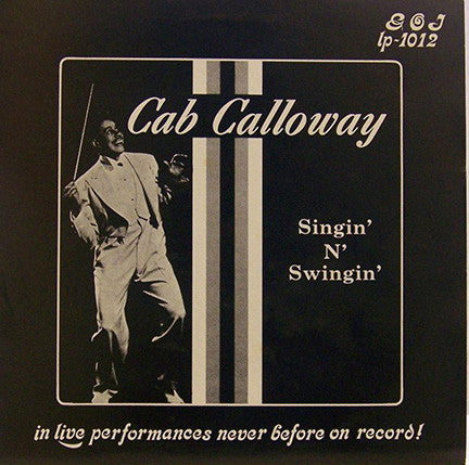 Cab Calloway : Singin' N' Swingin' (LP, Mono, RE)