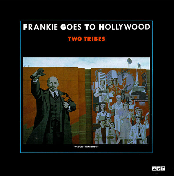 Frankie Goes To Hollywood : Two Tribes (12",45 RPM,Single,Stereo)