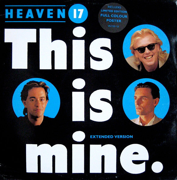 Heaven 17 : This Is Mine (Extended Version) (12", Single, Ltd, Fol)