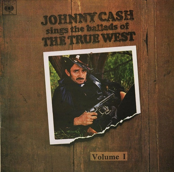 Johnny Cash : Johnny Cash Sings The Ballads Of The True West Volume I (LP,Album,Stereo)