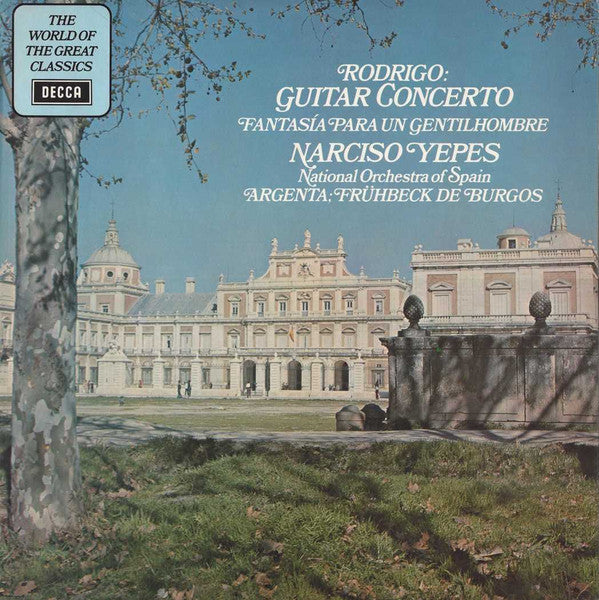 Joaquín Rodrigo ; Narciso Yepes, Orquesta Nacional de España, Ataúlfo Argenta ; Rafael Frühbeck de Burgos : Guitar Concerto / Fantasía Para Un Gentilhombre (LP, Sil)