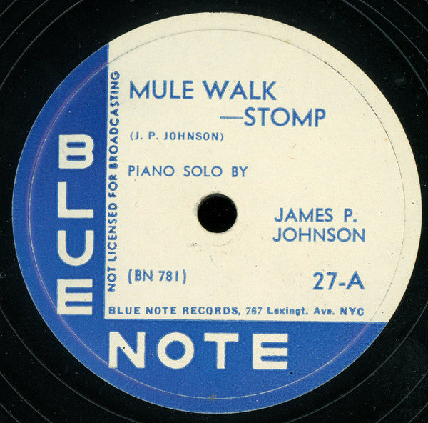 James Price Johnson : Mule Walk-Stomp / Arkansaw Blues (12",78 RPM)