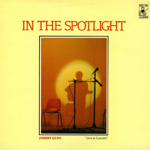 Johnny Silvo : In The Spotlight - "Live In Concert" (LP,Album)