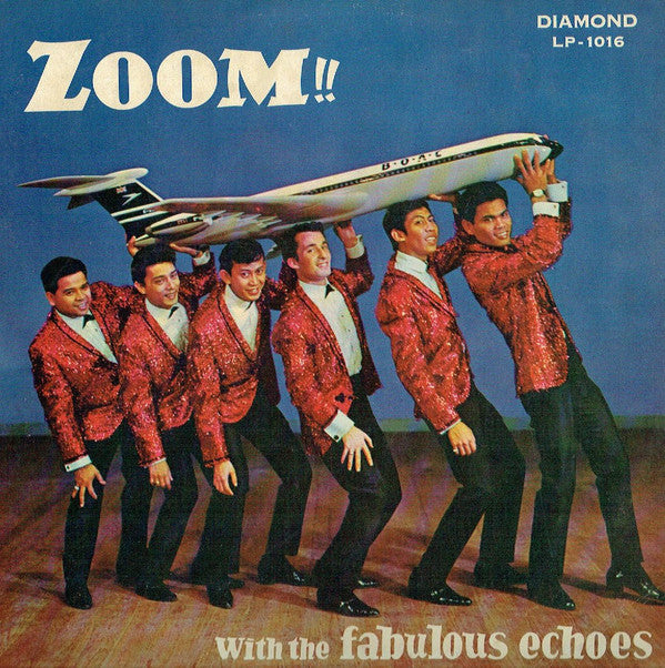 Fabulous Echoes, The : Zoom !! (LP,Album)