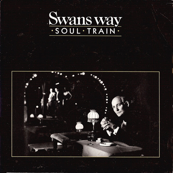 Swans Way : Soul Train (7",45 RPM)