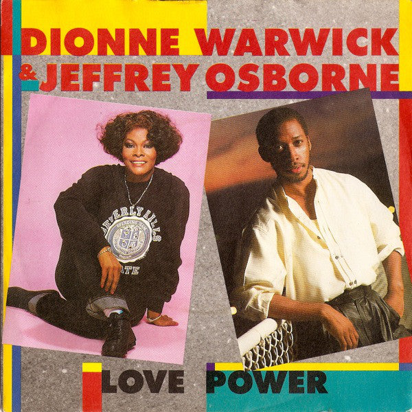 Dionne Warwick & Jeffrey Osborne : Love Power (7", Single)