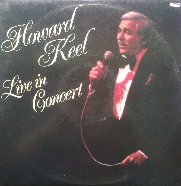 Howard Keel : Live In Concert (2xLP, Album)