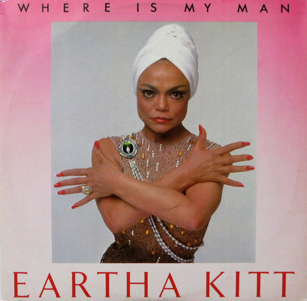 Eartha Kitt : Where Is My Man (12",45 RPM)