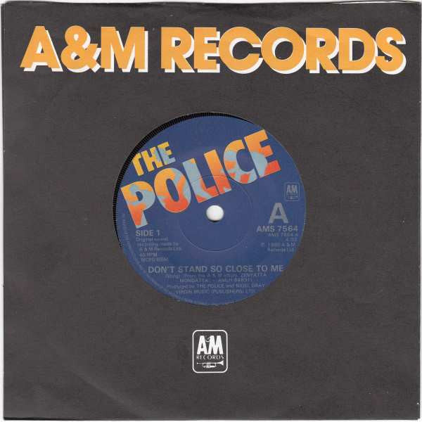 The Police : Don't Stand So Close To Me (7", Single, Sol)