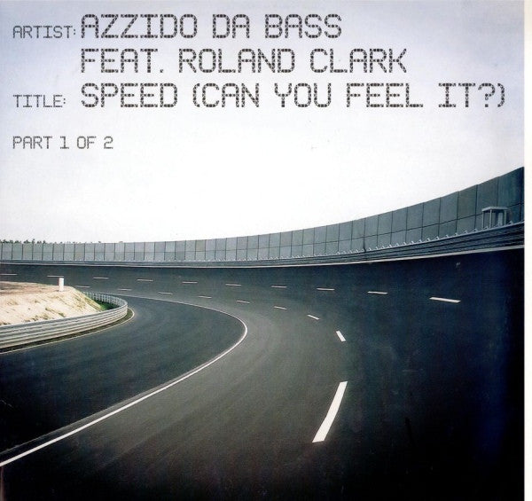 Azzido Da Bass : Speed (Can You Feel It?) (12",45 RPM)