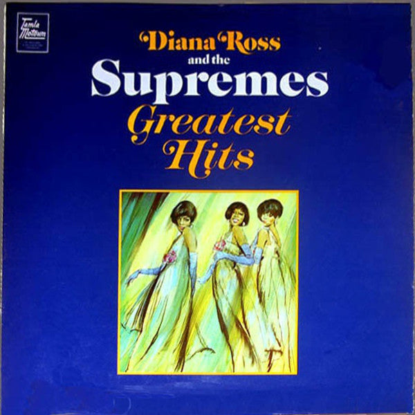 Diana Ross And Supremes, The : Greatest Hits (LP,Compilation,Stereo)