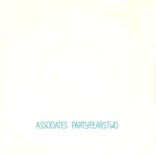 The Associates : Party Fears Two (7", Single)