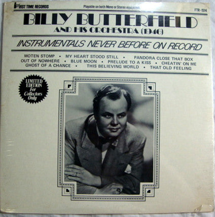 Billy Butterfield And His Orchestra : (1946) - Instrumentals Never Before On Record (LP,Mono)