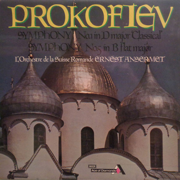 Sergei Prokofiev - L'Orchestre De La Suisse Romande, Ernest Ansermet : Symphony No. 1 In D Major 'Classical' / Symphony No. 5 In B Flat Major (LP, Comp, RE)