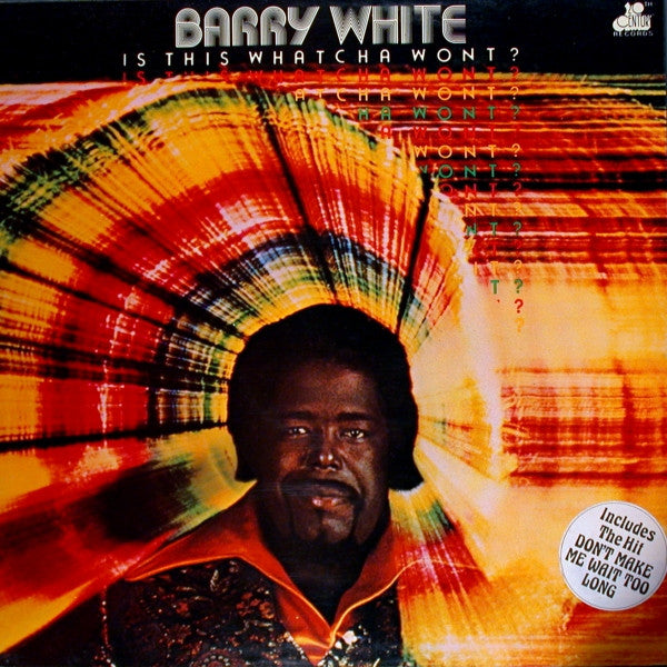 Barry White : Is This Whatcha Wont? (LP,Album)