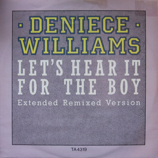 Deniece Williams : Let's Hear It For The Boy  (12")