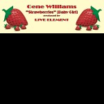 Gene Williams : Strawberries (Baby Girl) (12")