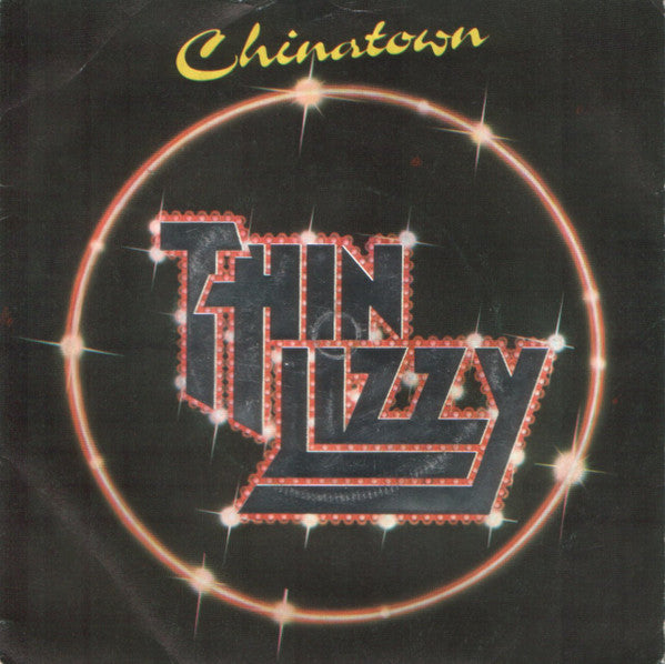 Thin Lizzy : Chinatown (7",Single,45 RPM)